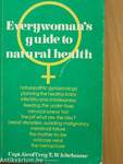 Everywoman's Guide to Natural Health