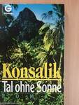 Tal ohne Sonne