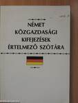 Német közgazdasági kifejezések értelmező szótára