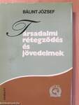 Társadalmi rétegződés és jövedelmek (dedikált példány)