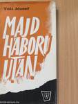 Majd háború után