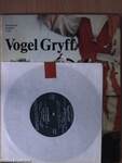 Vogel Gryff - hanglemezzel