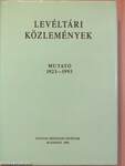 Levéltári Közlemények - Mutató 1923-1993