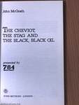 The Cheviot, the Stag and the Black, Black Oil