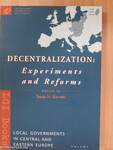 Decentralization: Experiments and Reforms