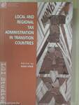 Local and Regional Tax Administration in Transition Countries