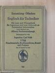 Englisch für Techniker I. Ein Lese- und Übungsbuch für Ingenieure und zum Gebrauch an Technischen Lehranstalten