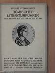 Römischer Literaturführer von den Anfängen bis Justinian 527 n. Ch.