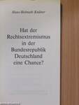 Hat der Rechtsextremismus in der Bundesrepublik Deutschland eine Chance?