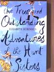 The True and Outstanding Adventures of the Hunt Sisters