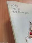 "Bücher hab' ich zum Fressen gern!" sagte der Wolf zum Rotkäppchen 1991/92