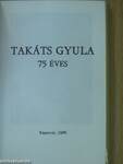 Takáts Gyula 75 éves (minikönyv)