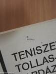 Teniszezés, tollaslabdázás