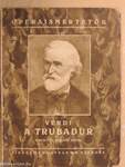 Verdi: A trubadur