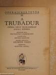 Verdi: A trubadur