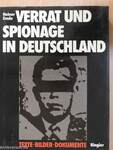 Verrat und Spionage in Deutschland