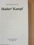Haiders Kampf