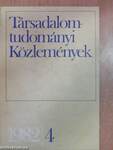 Társadalomtudományi Közlemények 1982/4.
