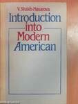 Introduction into Modern American