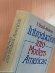 Introduction into Modern American