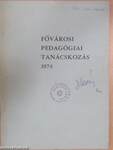 Fővárosi Pedagógiai Tanácskozás 1974