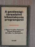 A gazdasági-társadalmi kibontakozás programjáról