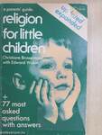 A Parent's Guide: Religion for Little Children