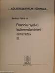 Francia nyelvű külkereskedelmi ismeretek III.