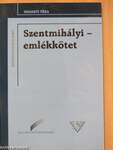 Szentmihályi-emlékkötet