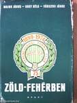 Zöld-fehérben