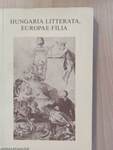 Hungaria Litterata, Europae Filia (dedikált példány)