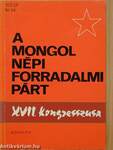 A Mongol Népi Forradalmi Párt XVII. kongresszusa