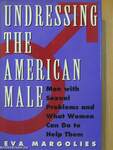 Undressing the American Male