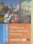 Kultúra és az Euro-mediterrán Partnerség