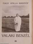 Valaki beszél