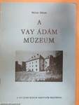 A Vay Ádám Múzeum