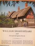 William Shakespeare and Stratford-upon-Avon