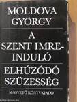 A Szent Imre-induló/Elhúzódó szüzesség (dedikált példány)