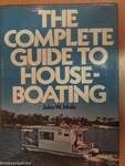 The Complete Guide to Houseboating