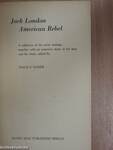 Jack London: American Rebel
