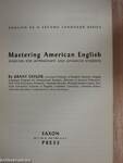 Mastering American English