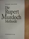 Die Rupert Murdoch Methode