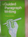 Guided Paragraph Writing