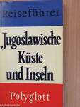 Jugoslawische Küste und Inseln