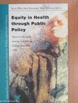 Equity in Health through Public Policy