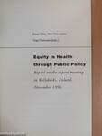 Equity in Health through Public Policy