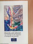 Diversity and cohesion: new challenges for the integration of immigrants and minorities