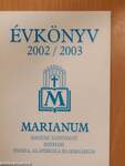 A komáromi Marianum Magyar Tannyelvű Egyházi Iskolaközpont Évkönyve a 2002/2003-as tanévre