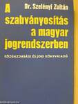 A szabványosítás a magyar jogrendszerben