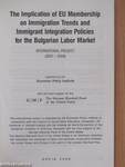The Implication of EU Membership on Immigration Trends and Immigrant Integration Policies for the Bulgarian Labor Market